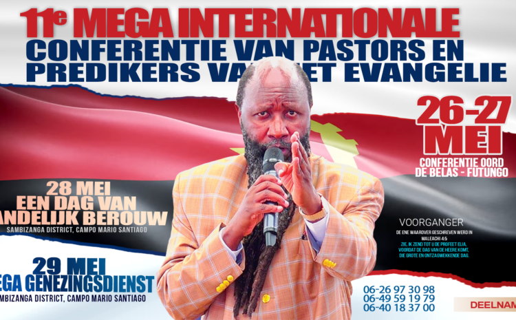 Welkom in Angola: Woordconferentie & Landelijke dag van berouw & Genezingsdienst